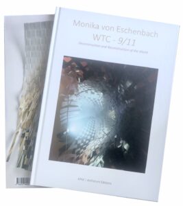 Monika von Eschenbach. WTC - 9/11. ArtForum Editions